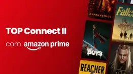 TOP CONNECT II com Amazon Prime